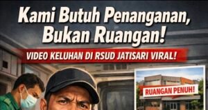“Kami Butuh Penanganan, Bukan Ruangan” Video Keluhan Pelayanan RSUD Jatisari Viral!