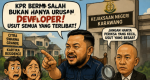 Dugaan KPR Bermasalah di Karawang Menguat, LBH GABBAR Desak Pejabat BTN dan Notaris Ikut Diperiksa