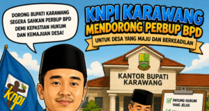 KNPI Karawang Dorong Bupati Segera Sahkan Perbup BPD demi Kepastian Hukum di Desa
